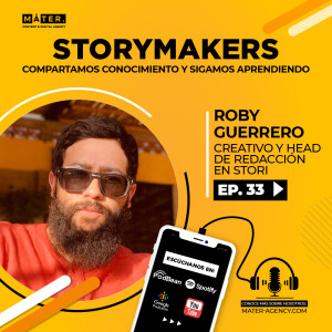 #33. Roby Guerrero: Compartamos conocimiento y sigamos aprendiendo.