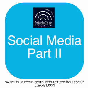 Social Media Part II