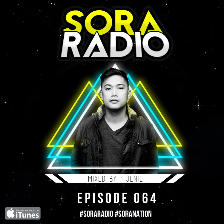 Jenil - Sora Radio Ep 064