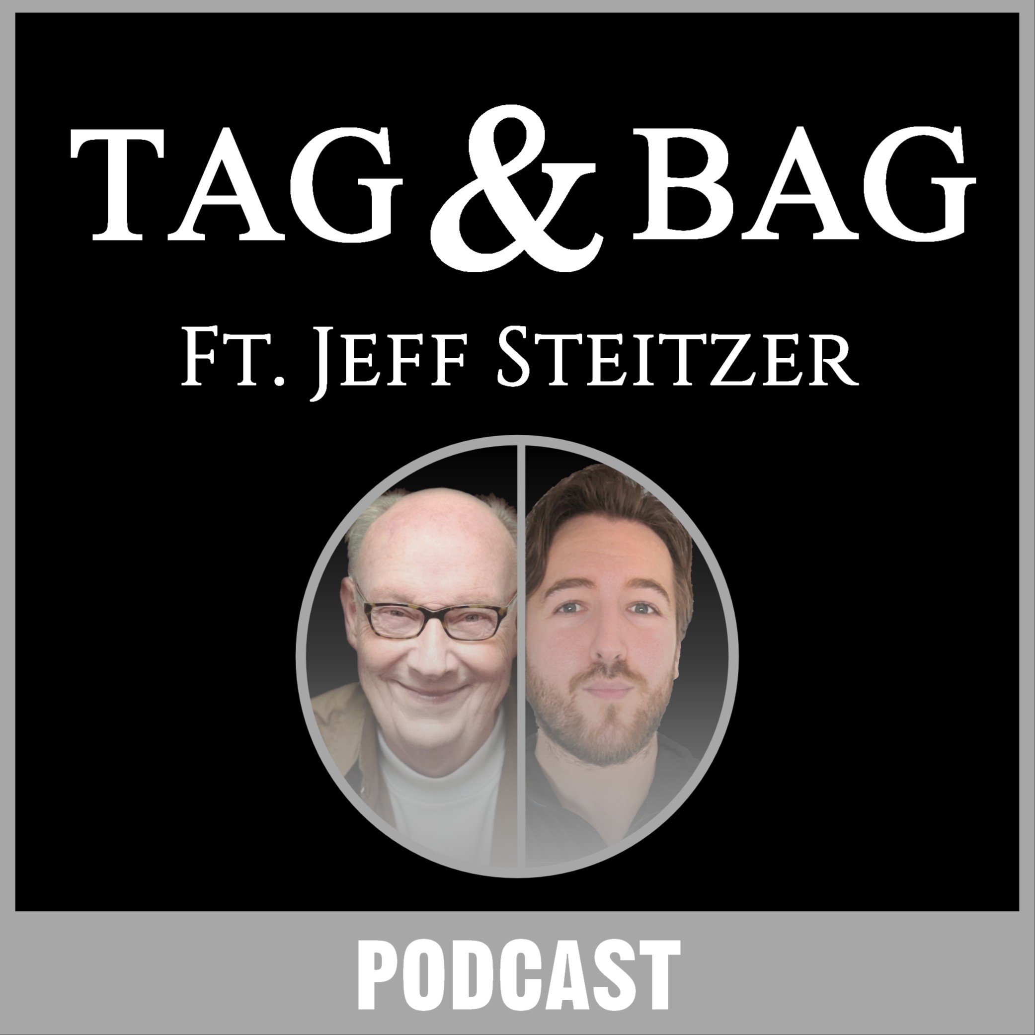 Tag & Bag ft. Jeff Steitzer - "The Road Ahead"