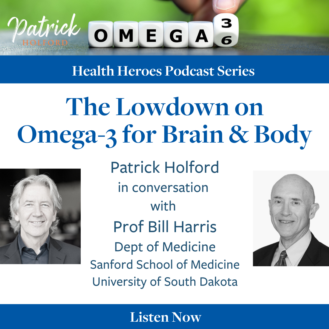 The Lowdown on Omega3 for Brain & Body Patrick Holford Simple