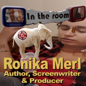 Ronika Merl, Author, Screenwriter & Producer, is ”In The Room” with 52 Jokers Wild.