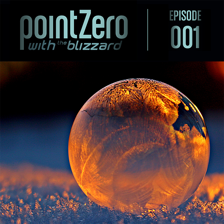 Point Zero with The Blizzard