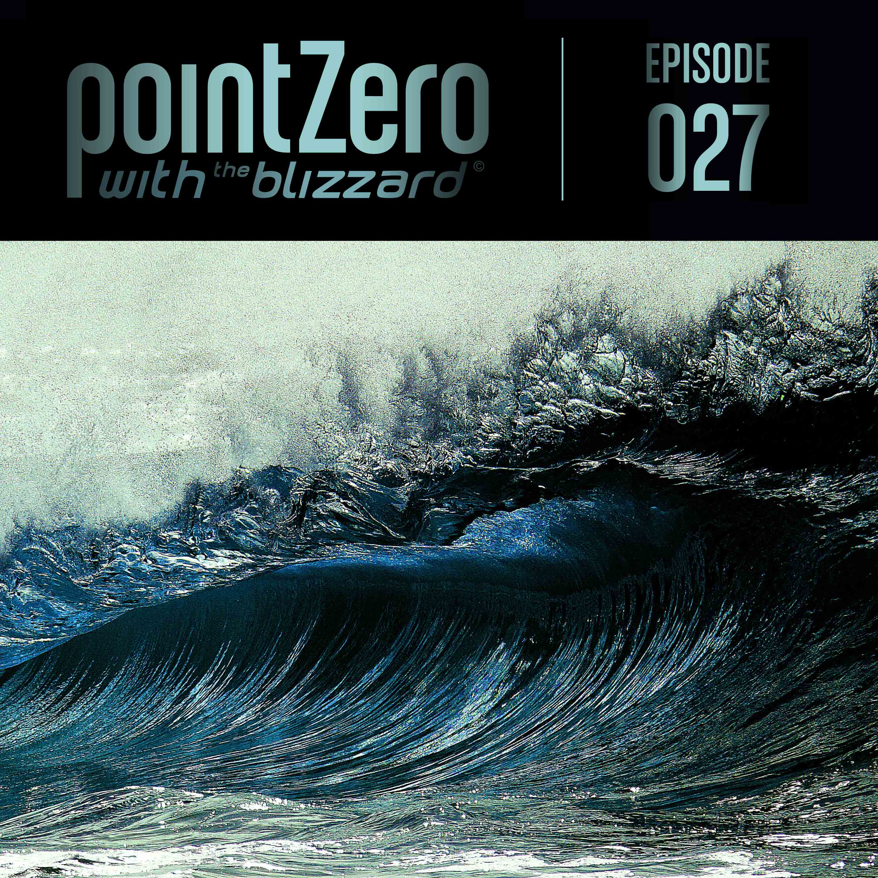Point Zero with The Blizzard