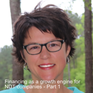 Financing as a growth engine for NDT companies - Part 1