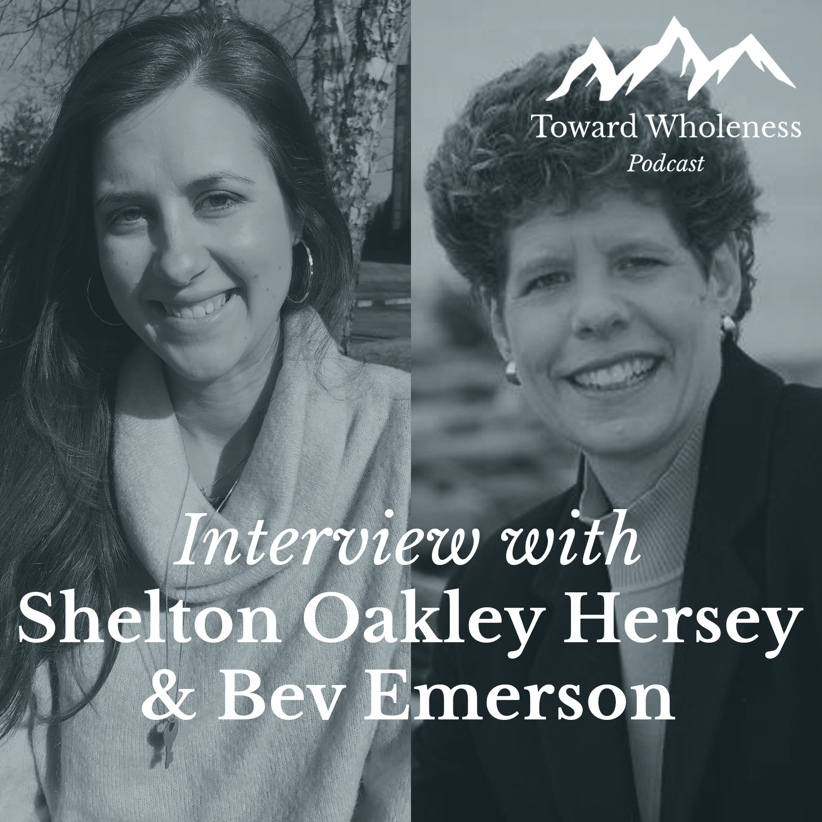 Toward Wholeness Podcast