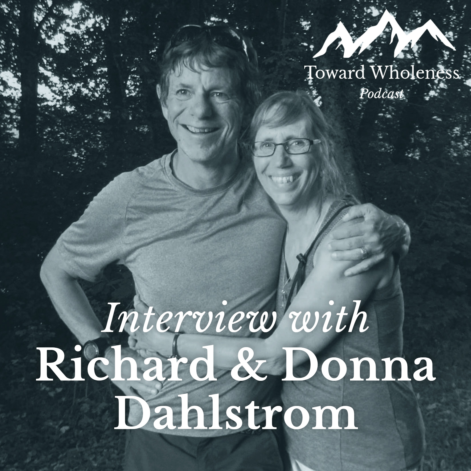 Toward Wholeness Podcast