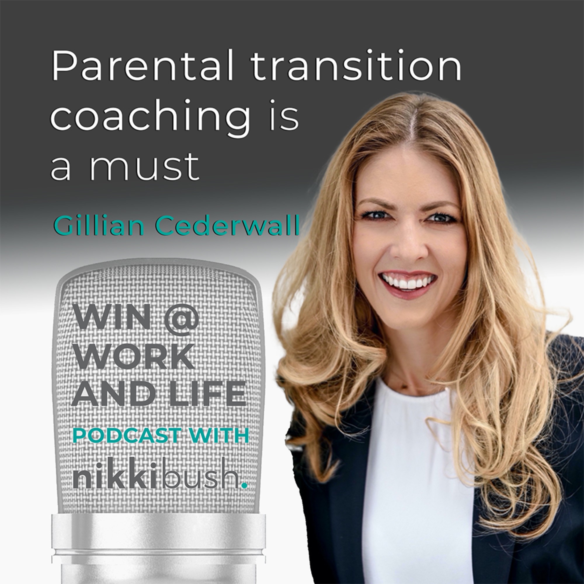 Win @ Work and Life podcast with Nikki Bush