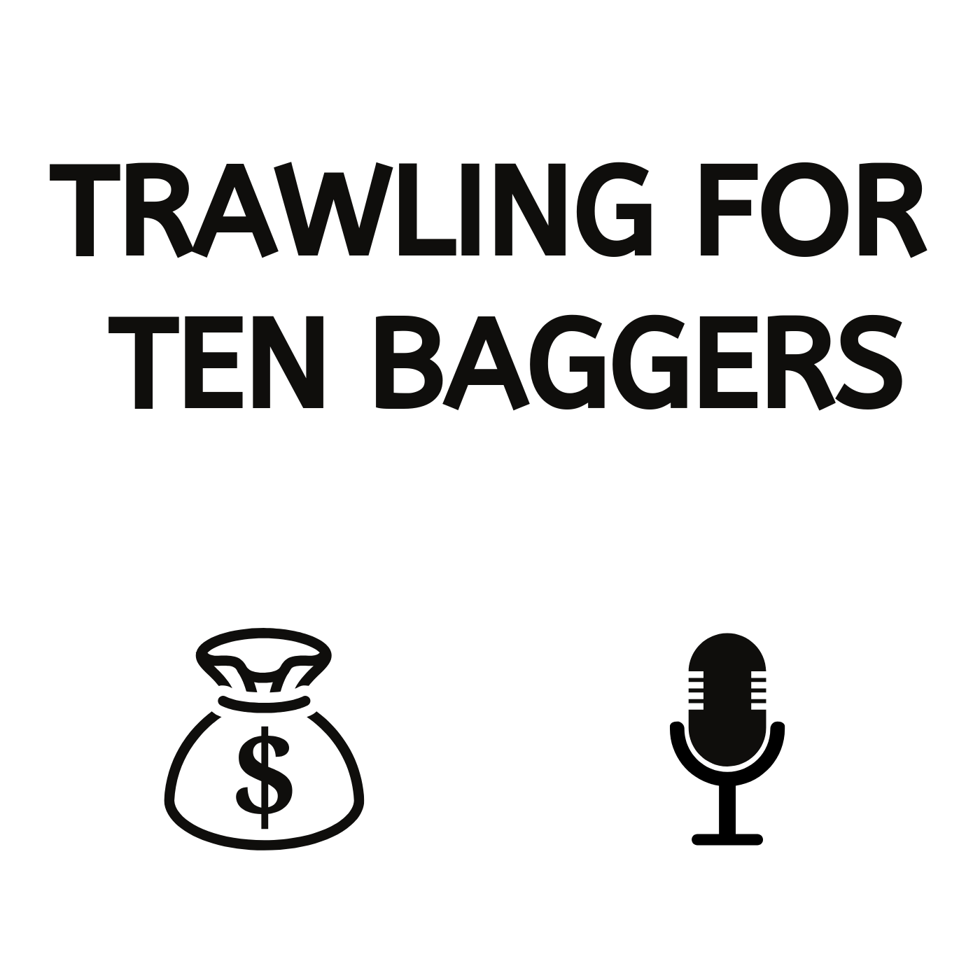 Trawling for Ten Baggers