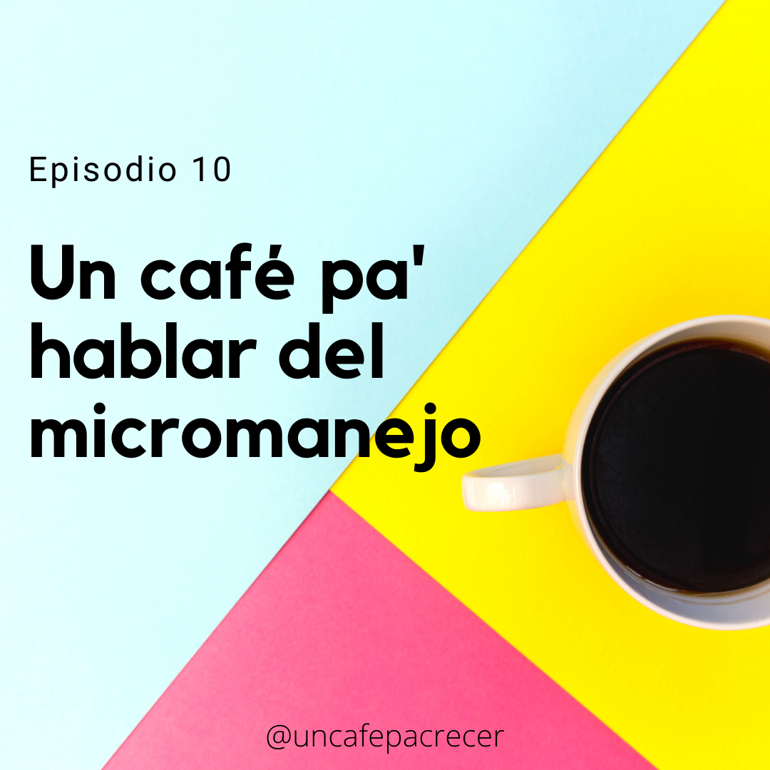Un café pa crecer