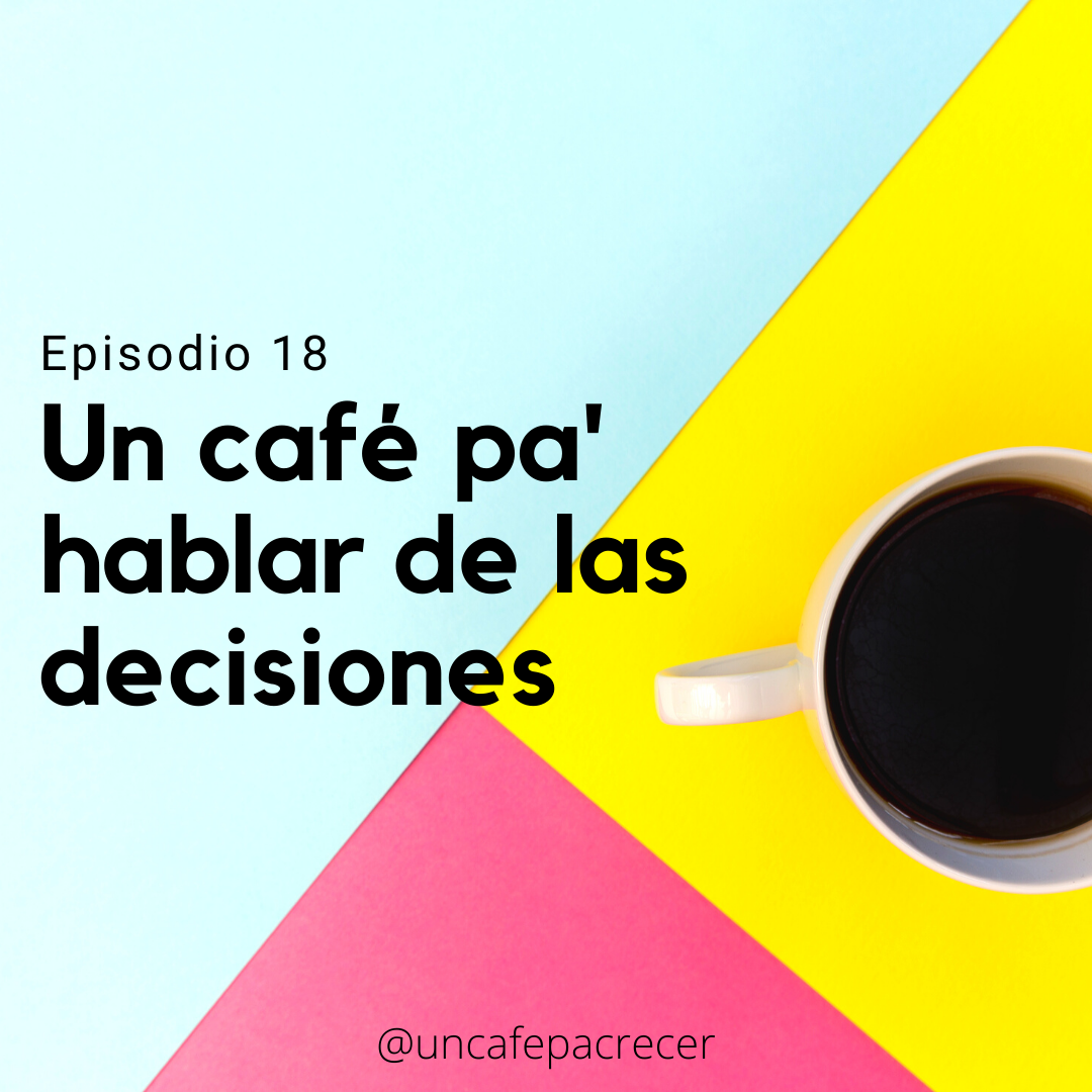 Un café pa crecer