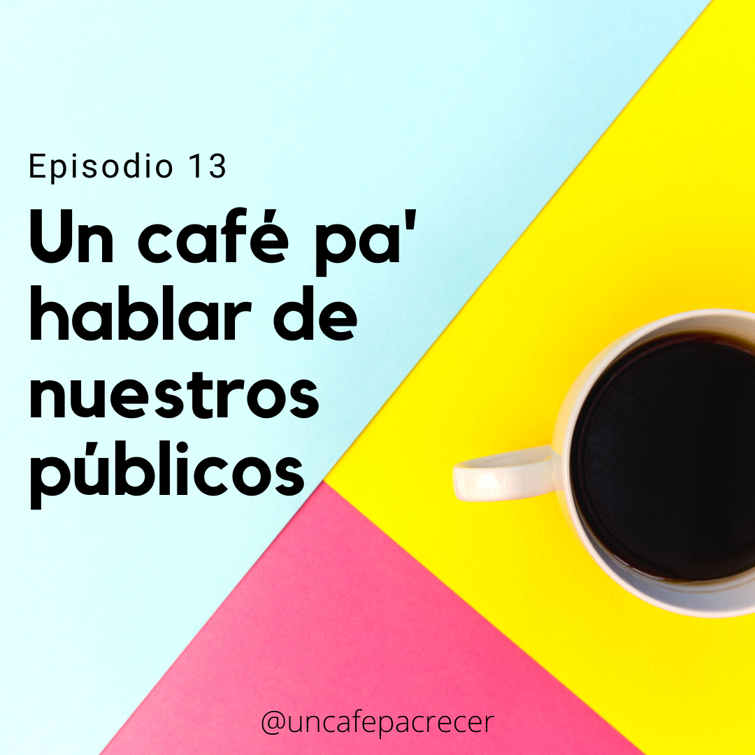 Un café pa crecer