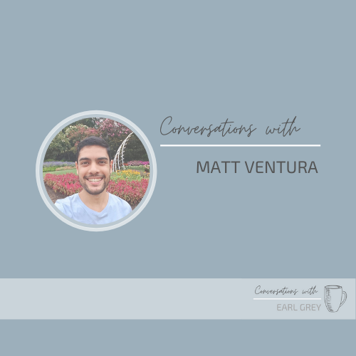 Conversations with Earl Grey