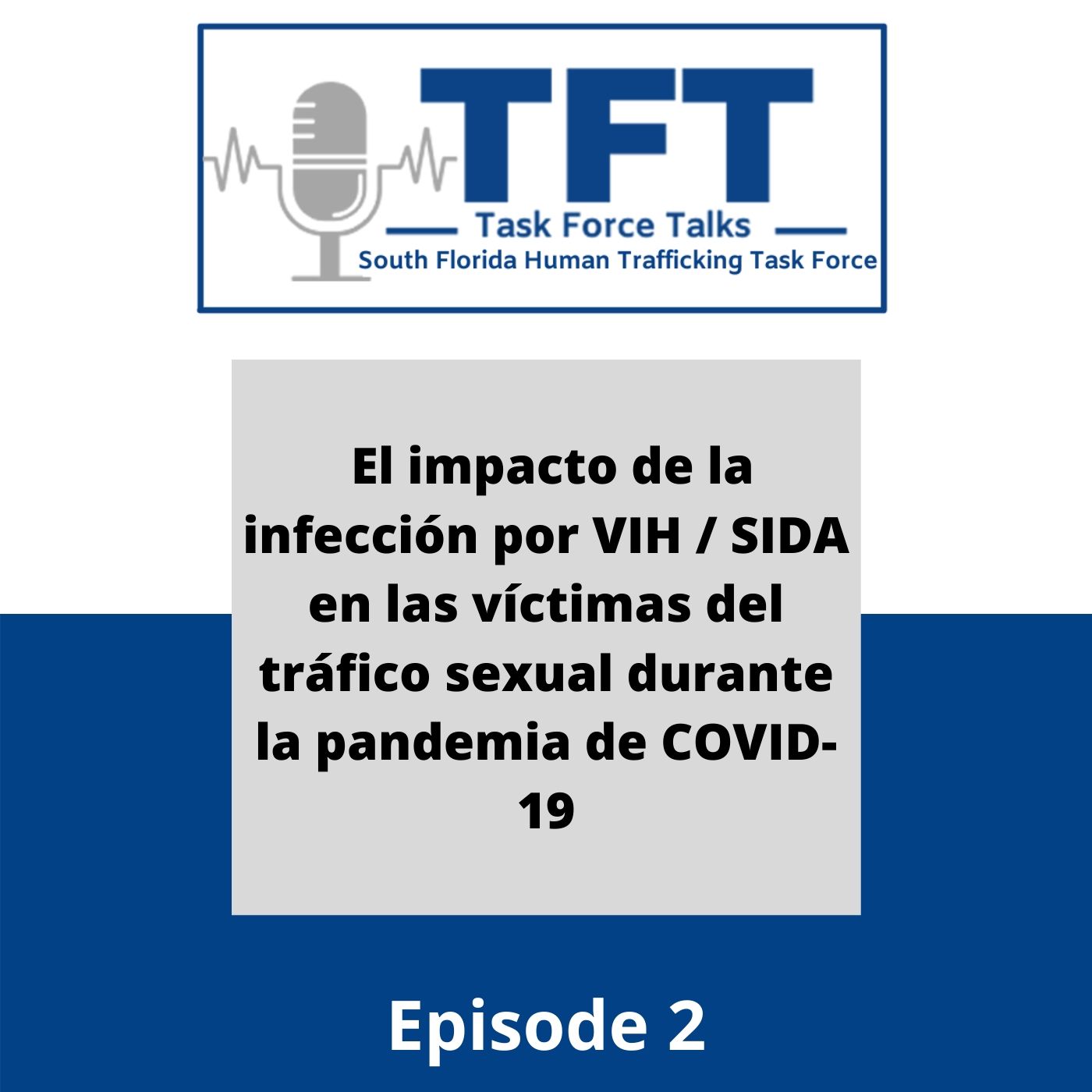 El impacto de la infección por VIH / SIDA en las víctimas del tráfico sexual durante la pandemia de COVID-19