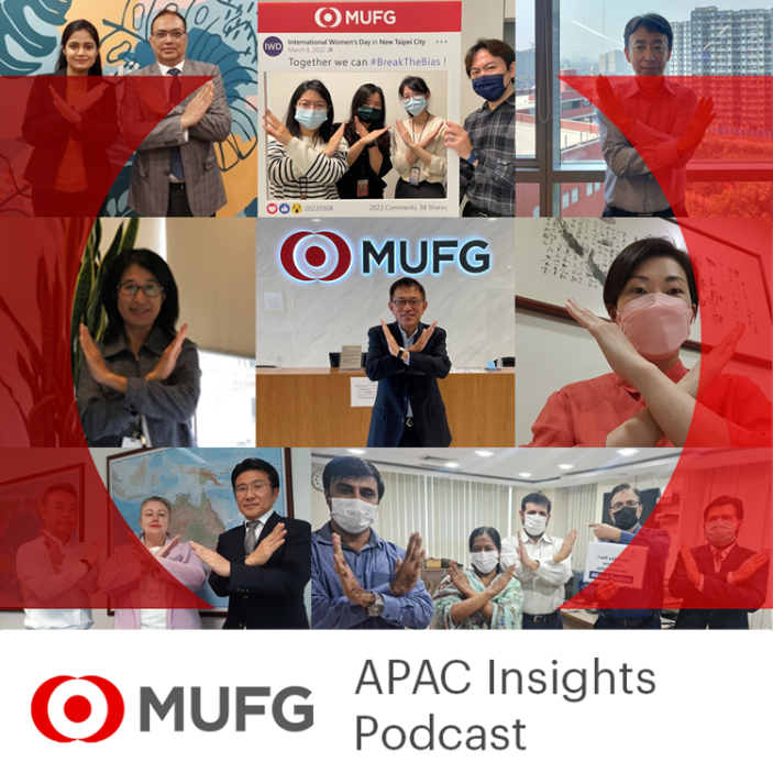 MUFG APAC Insights Podcast