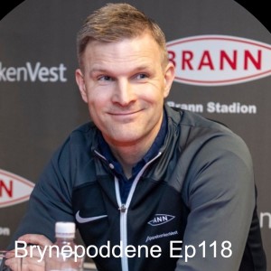 Brynepoddene Ep118