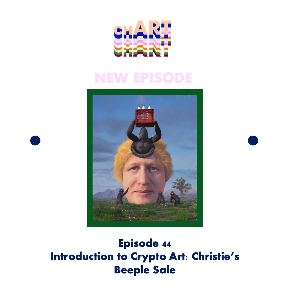 EP 44: An introduction to Crypto Art