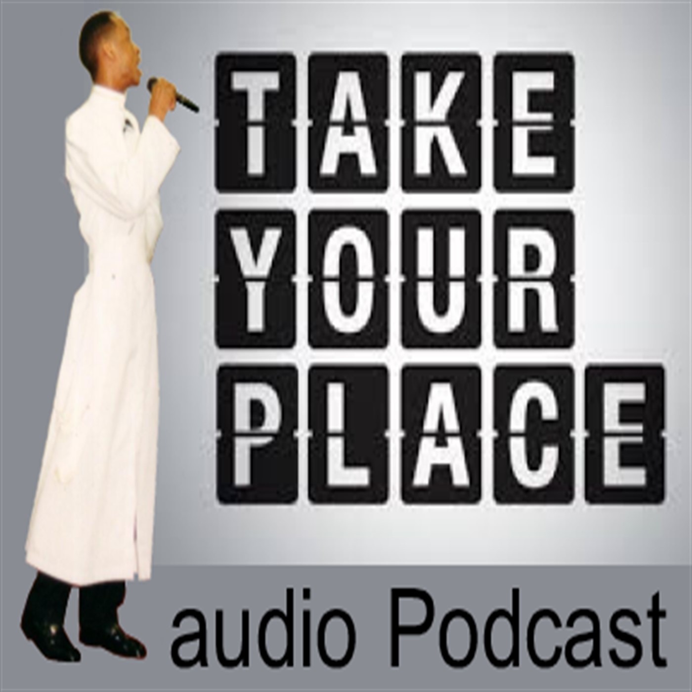 TAKE YOUR PLACE