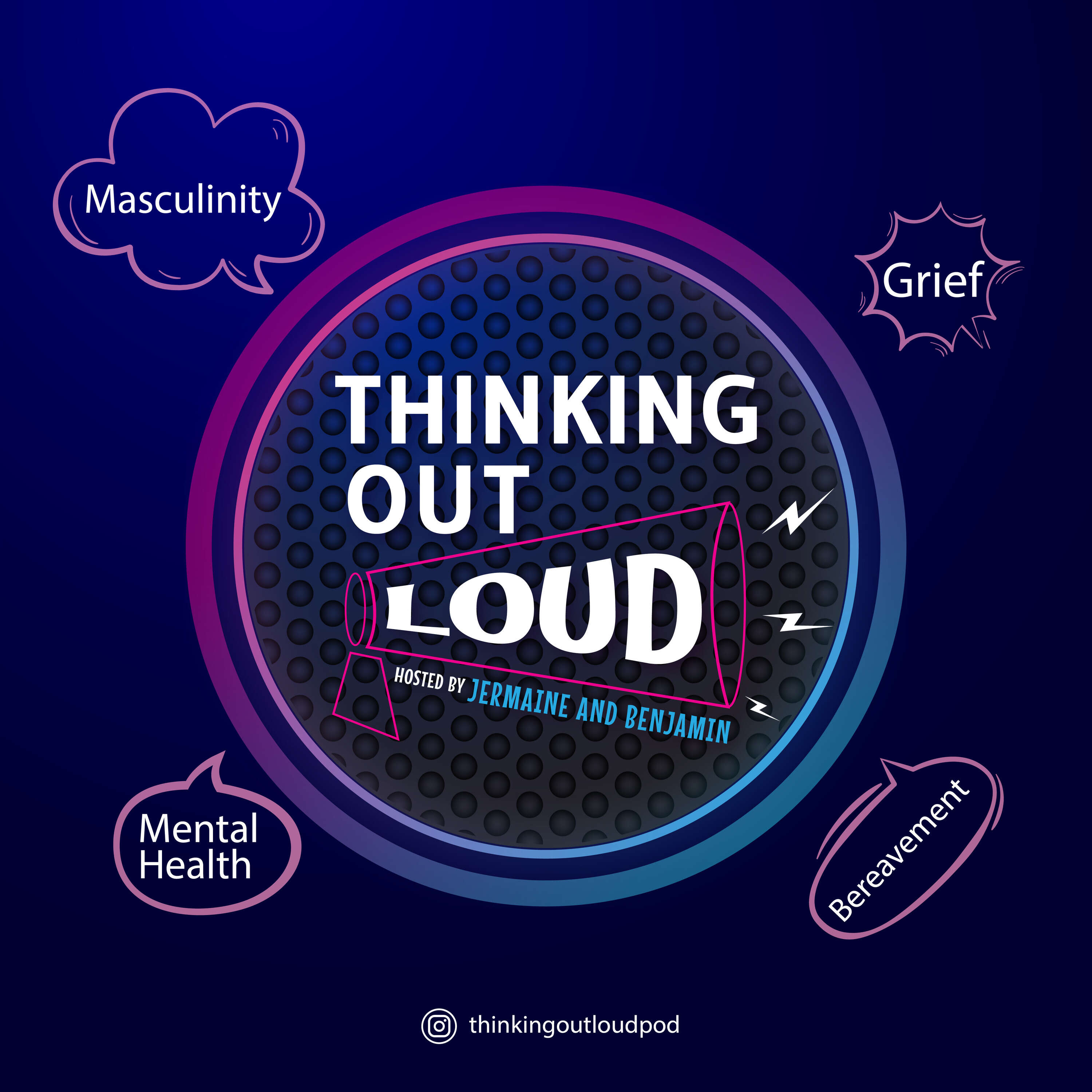Thinking Out Loud: A Podcast On Grief And Mental Health