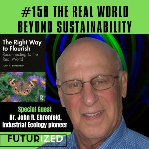 The Real World Beyond Sustainability