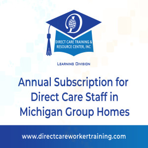 Direct Care Worker Training - Michigan: Product Demo