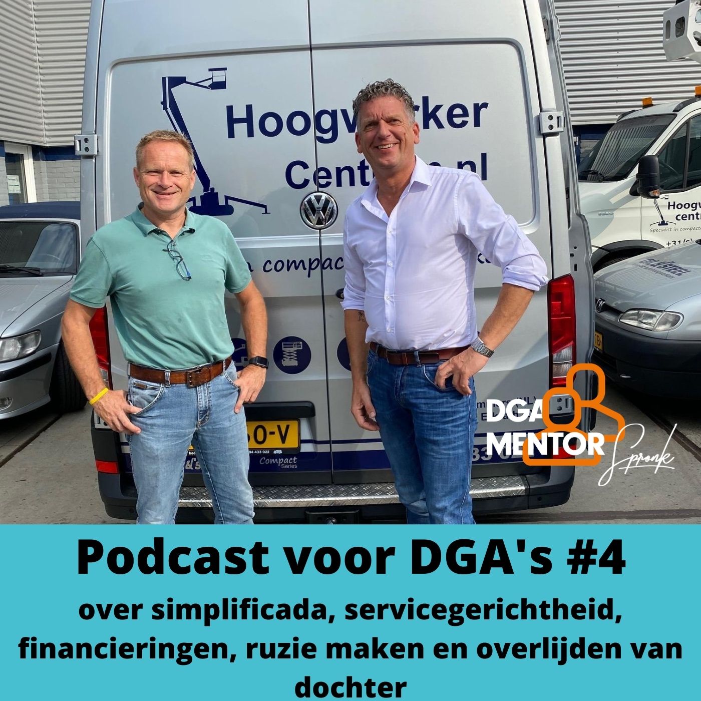 Podcast voor DGA‘s, dé podcast voor en door ondernemers!