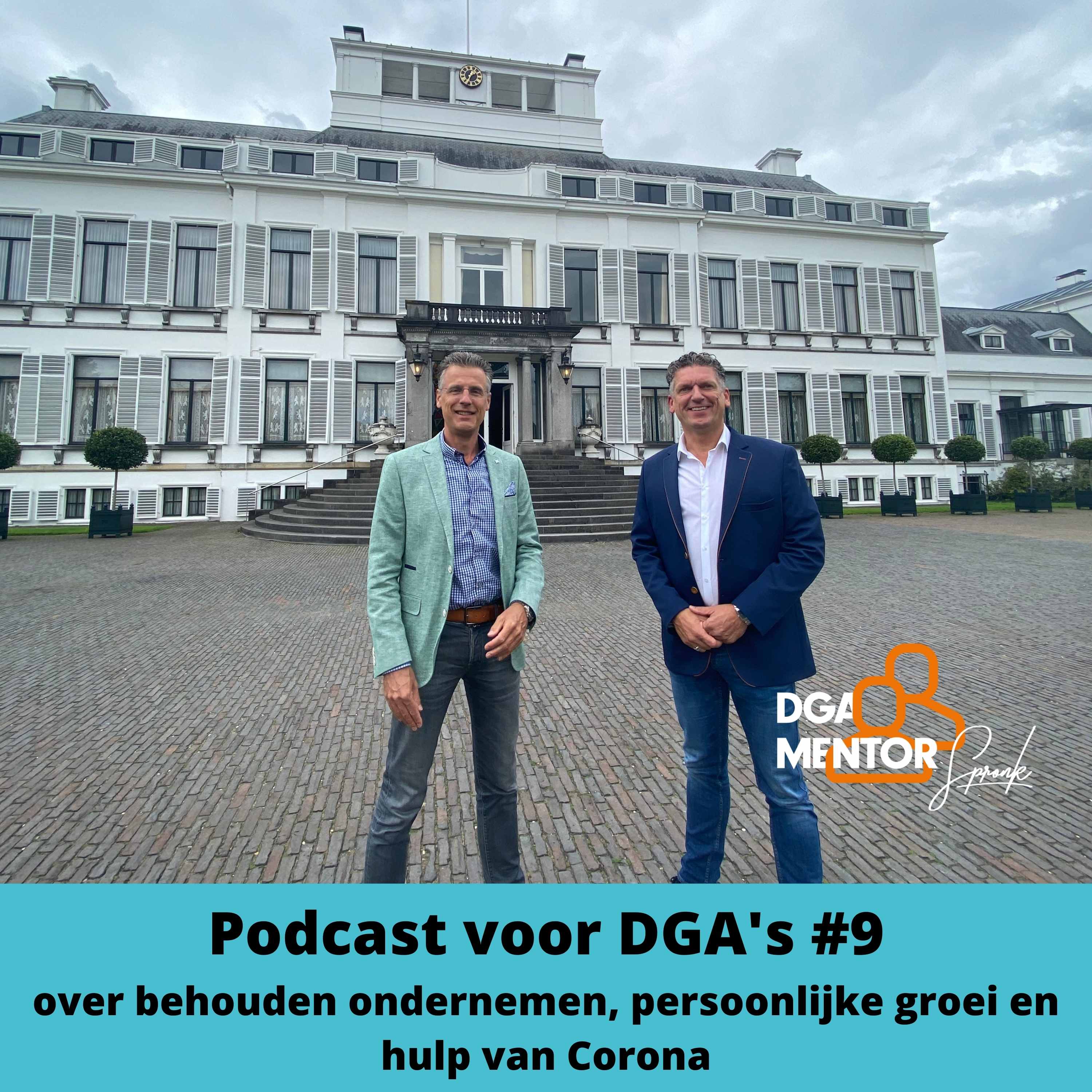 Podcast voor DGA‘s, dé podcast voor en door ondernemers!