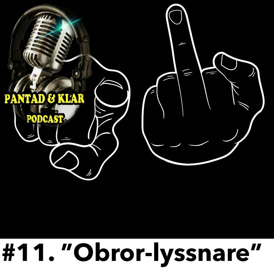 11. ''Obror-Lyssnare'' 11. ''Obror-Lyssnare''