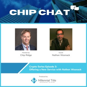 Crypto Series Episode 3: Offering a New Service with Nathan Wosnack