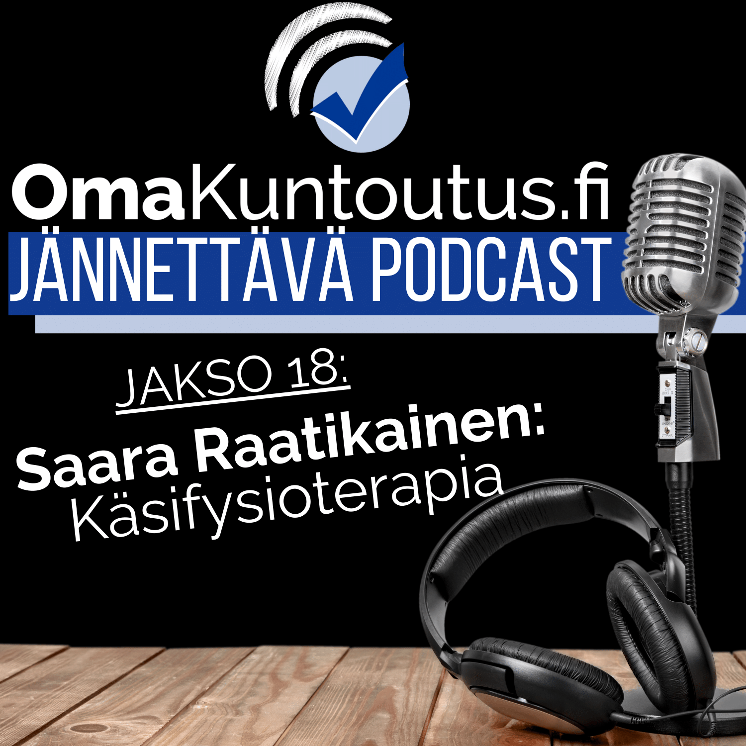OmaKuntoutus.fi Jännettävä podcast