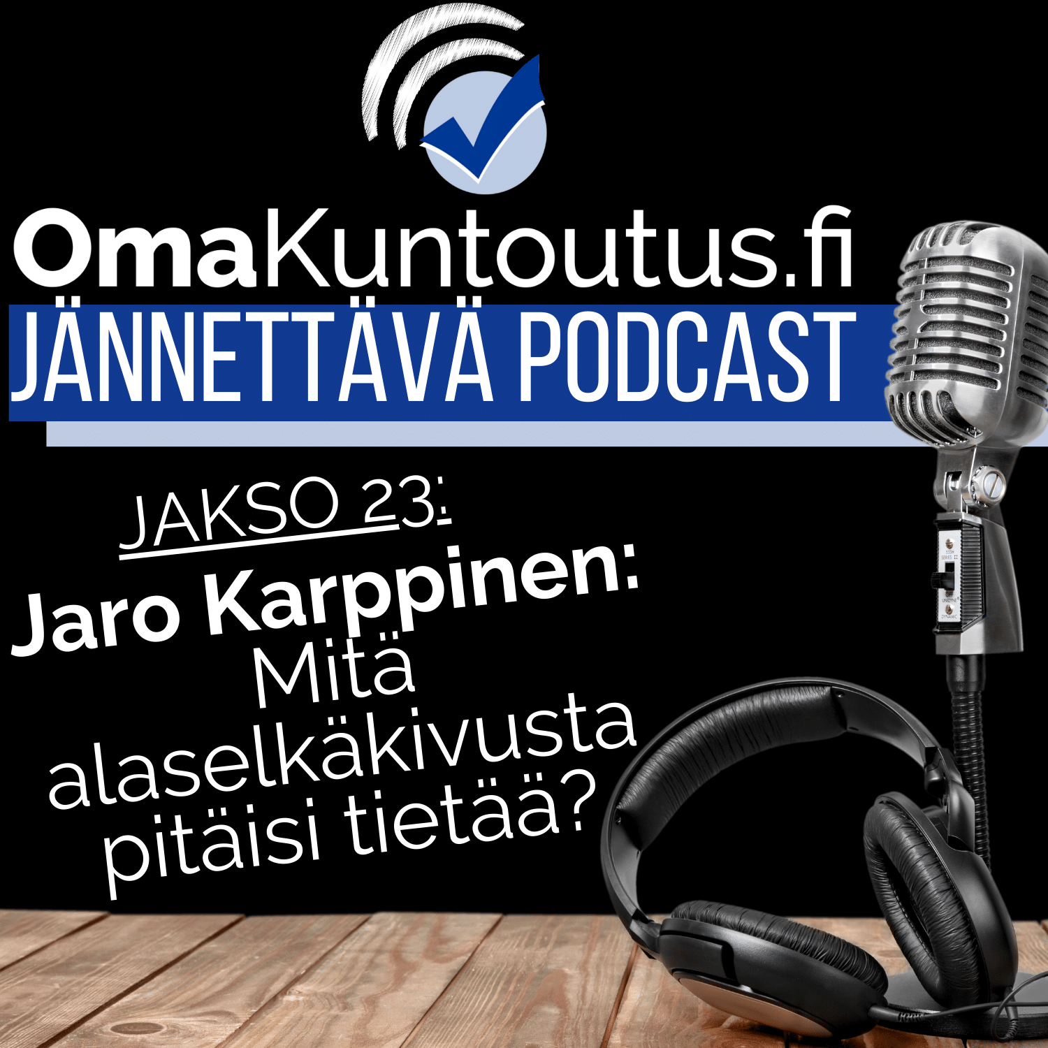 OmaKuntoutus.fi Jännettävä podcast