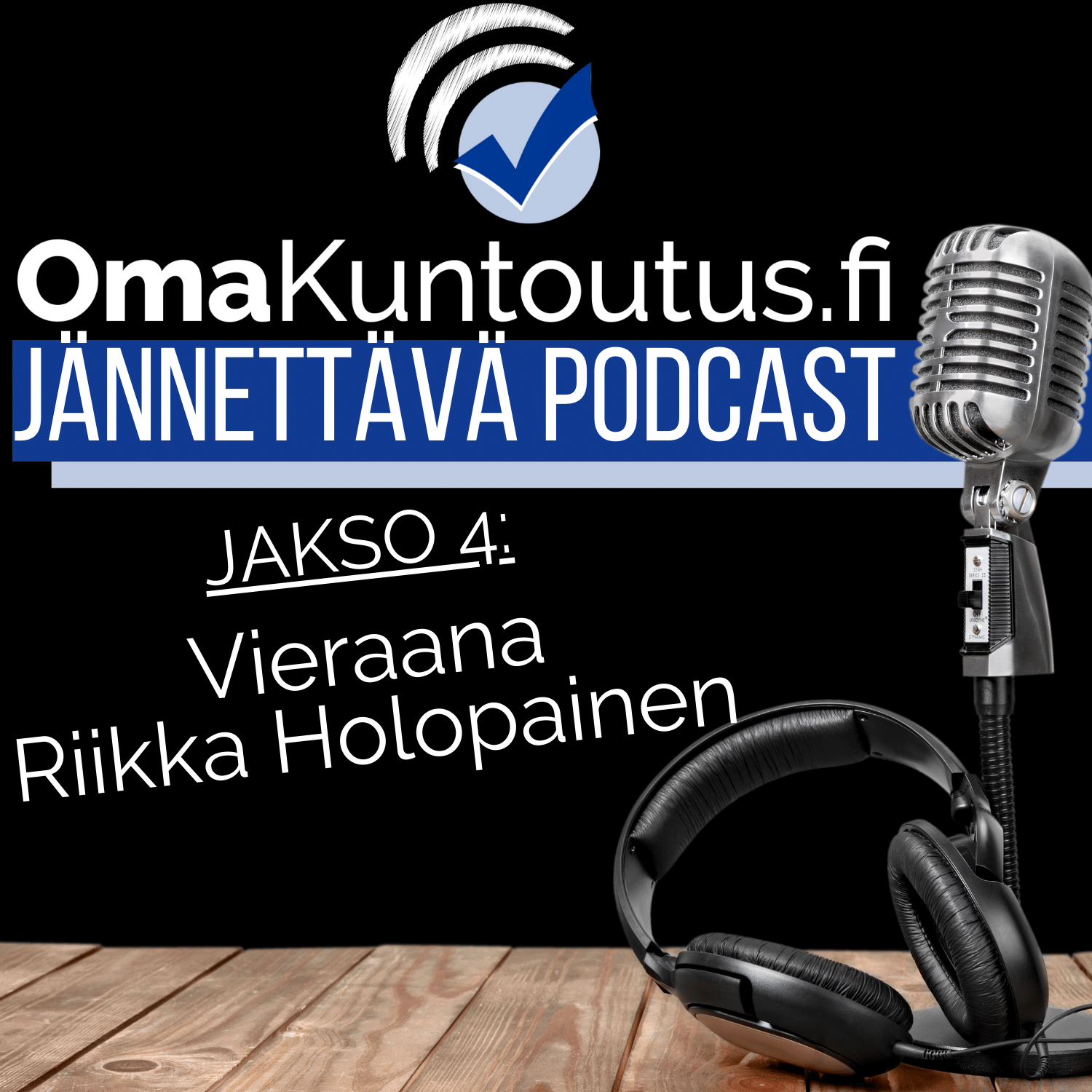 OmaKuntoutus.fi Jännettävä podcast