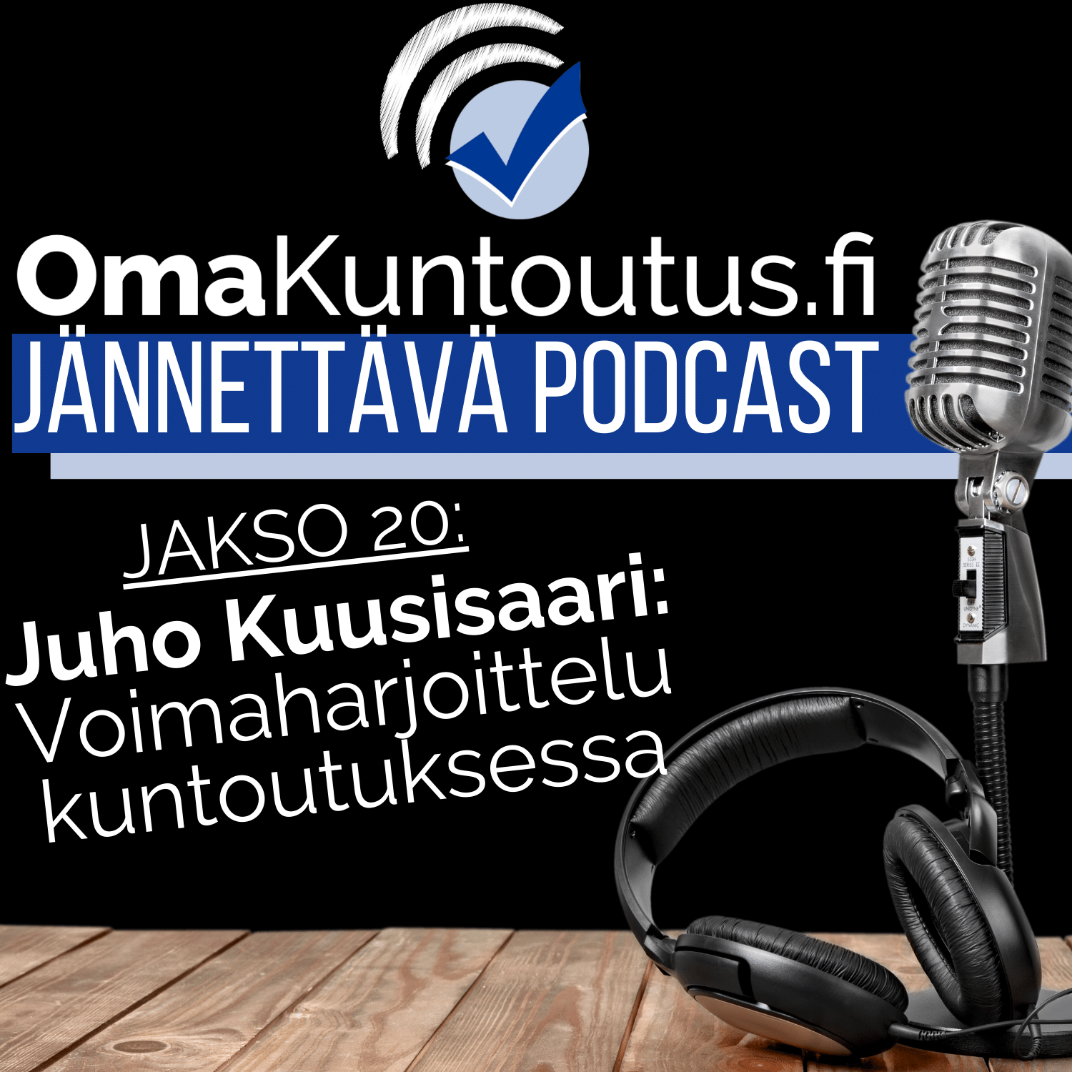 OmaKuntoutus.fi Jännettävä podcast