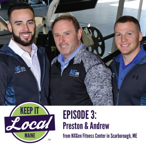 Episode 3: Preston Peabbles & Andrew Sneider from NXGen Fitness Center