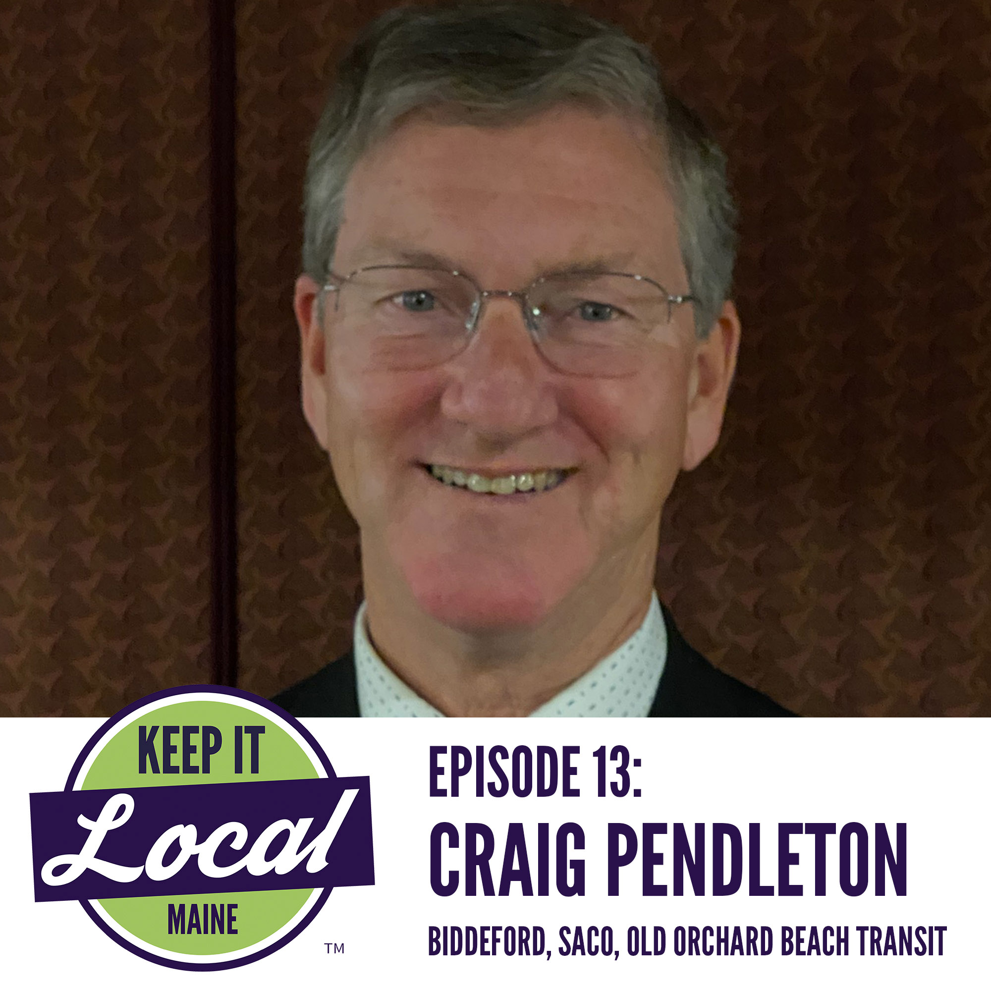 The Keep It Local Maine Podcast