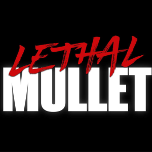 Lethal Mullet Episode 140: Commando