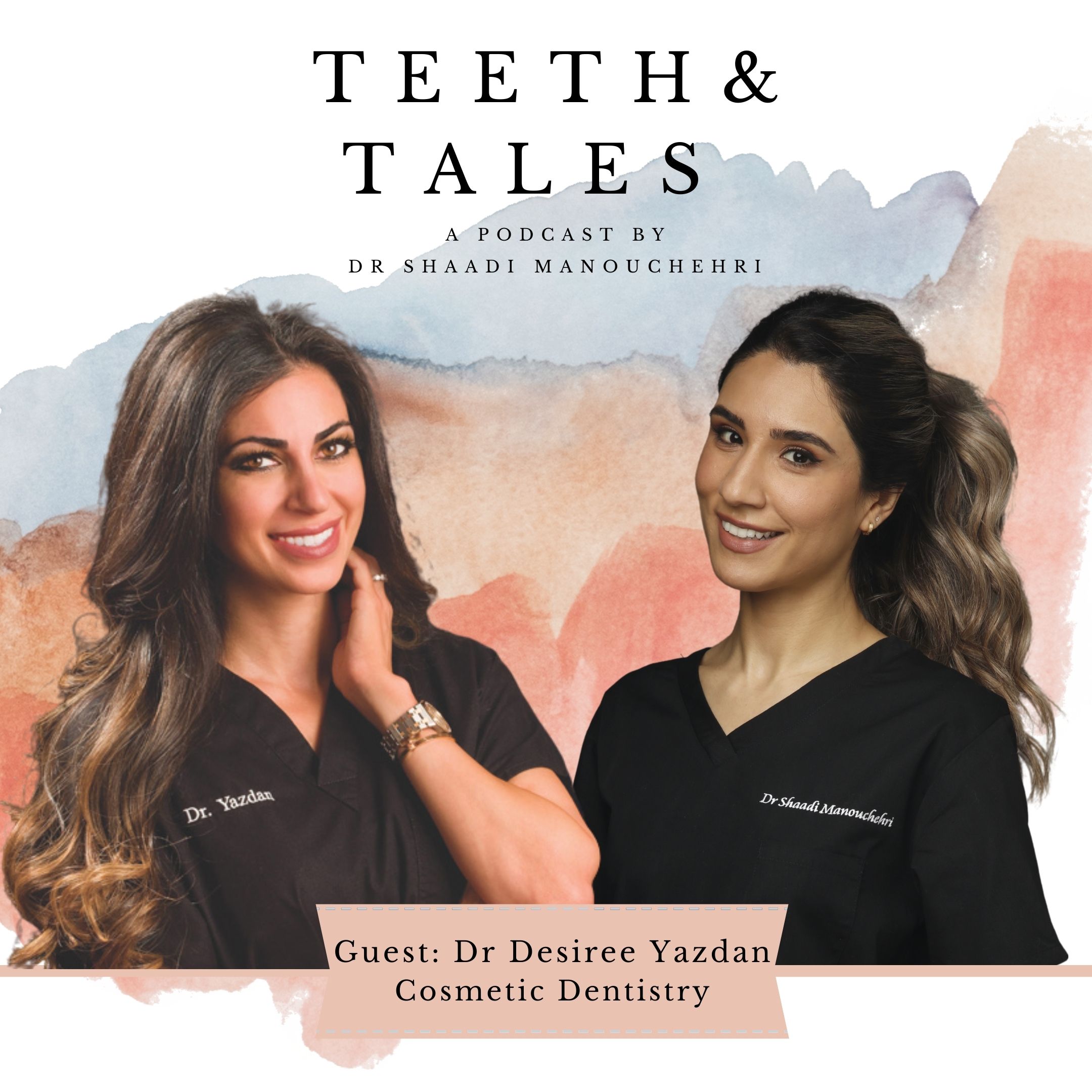 Teeth & Tales by Dr Shaadi Manouchehri