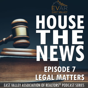 EVAR House the News - Episode 7 - Legal Matters - Mediation 101