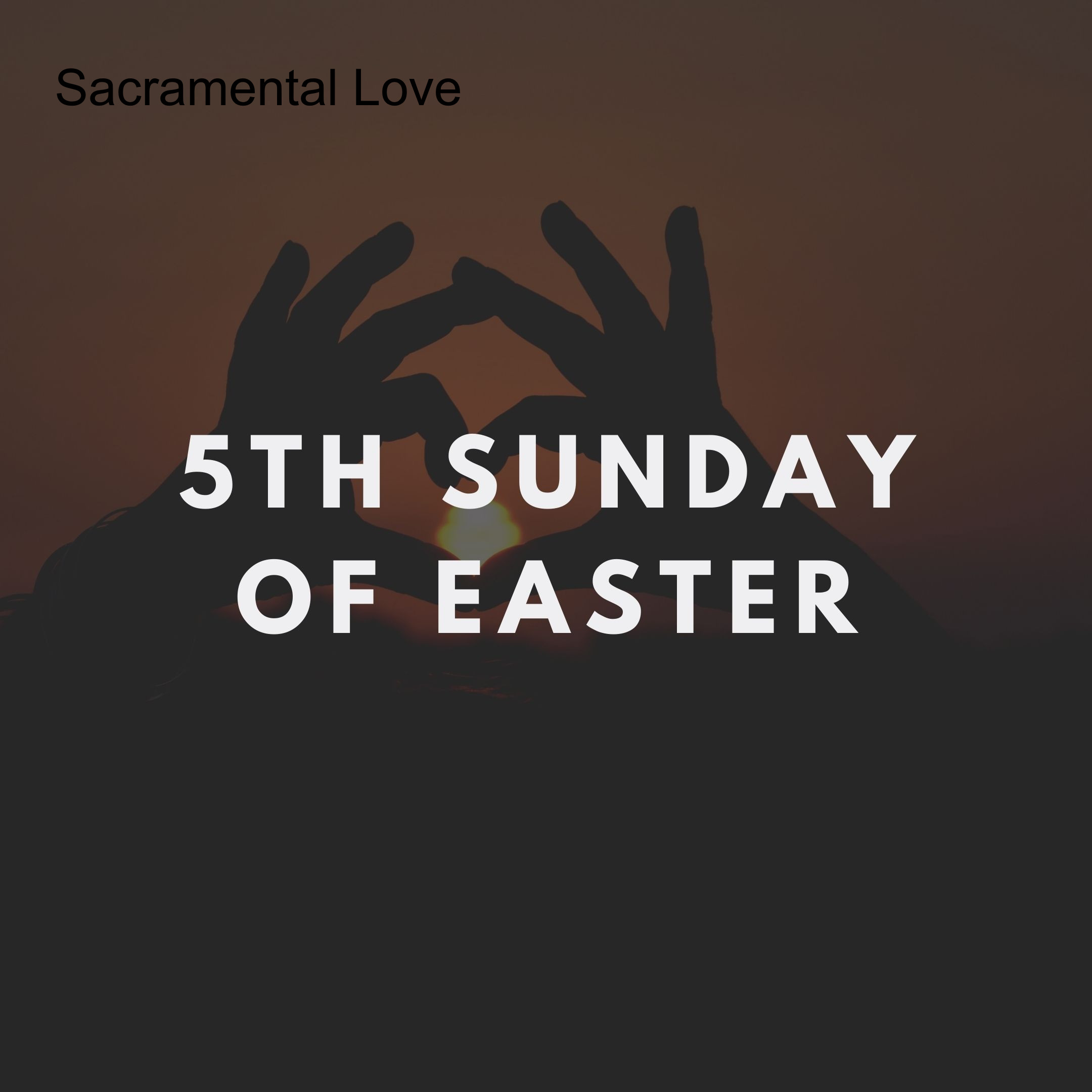 Sacramental Love