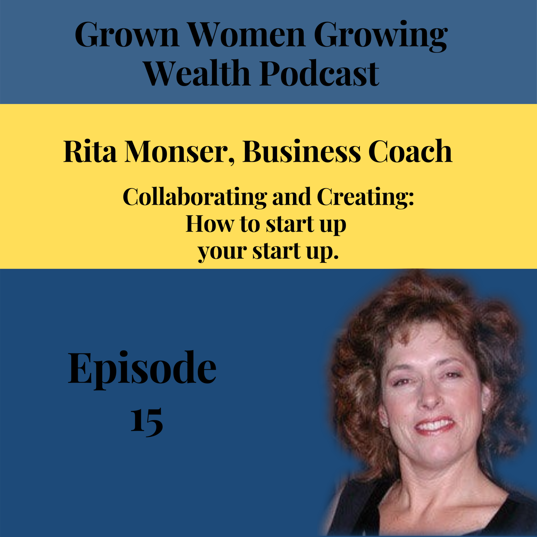 Grown Women, Growing Wealth