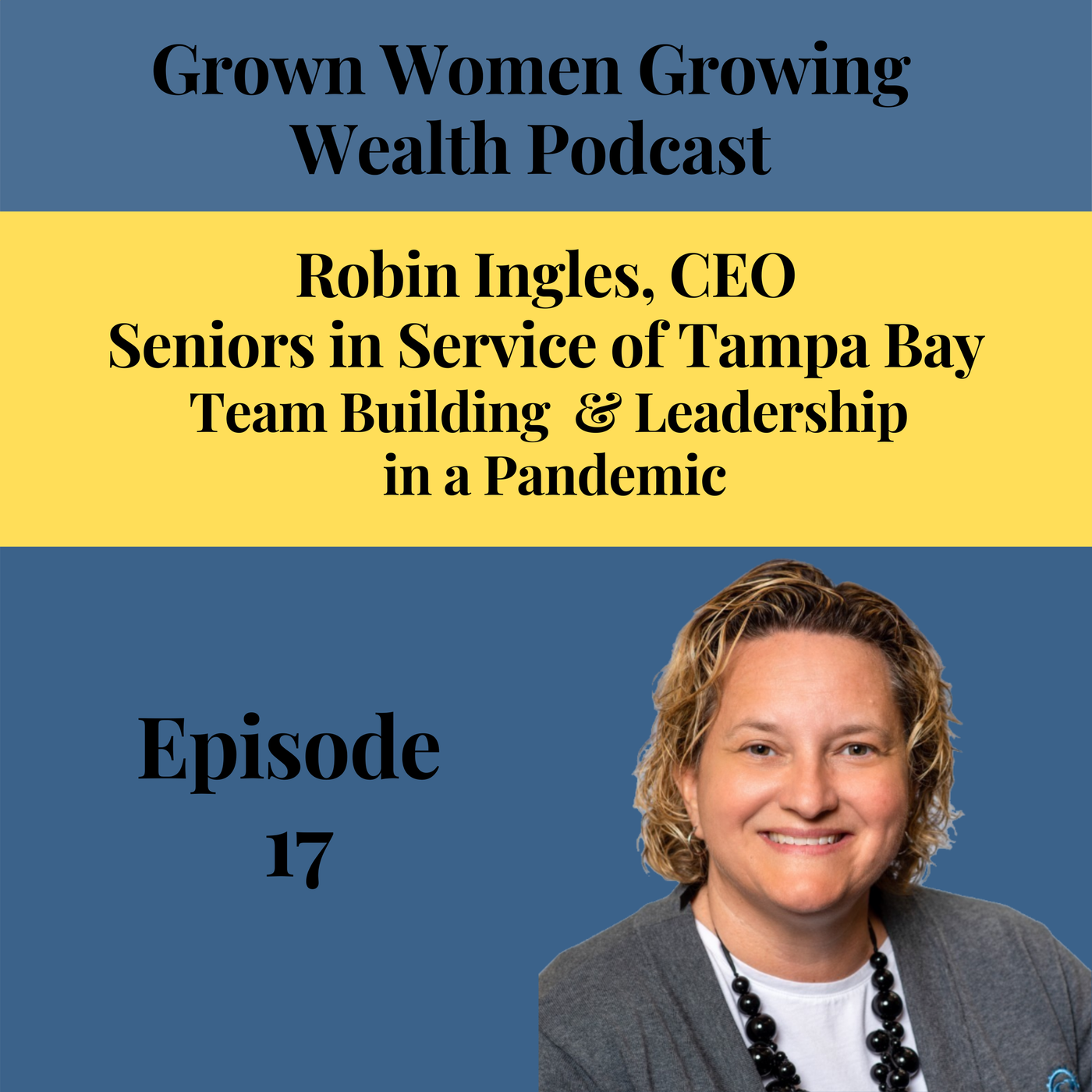 Grown Women, Growing Wealth