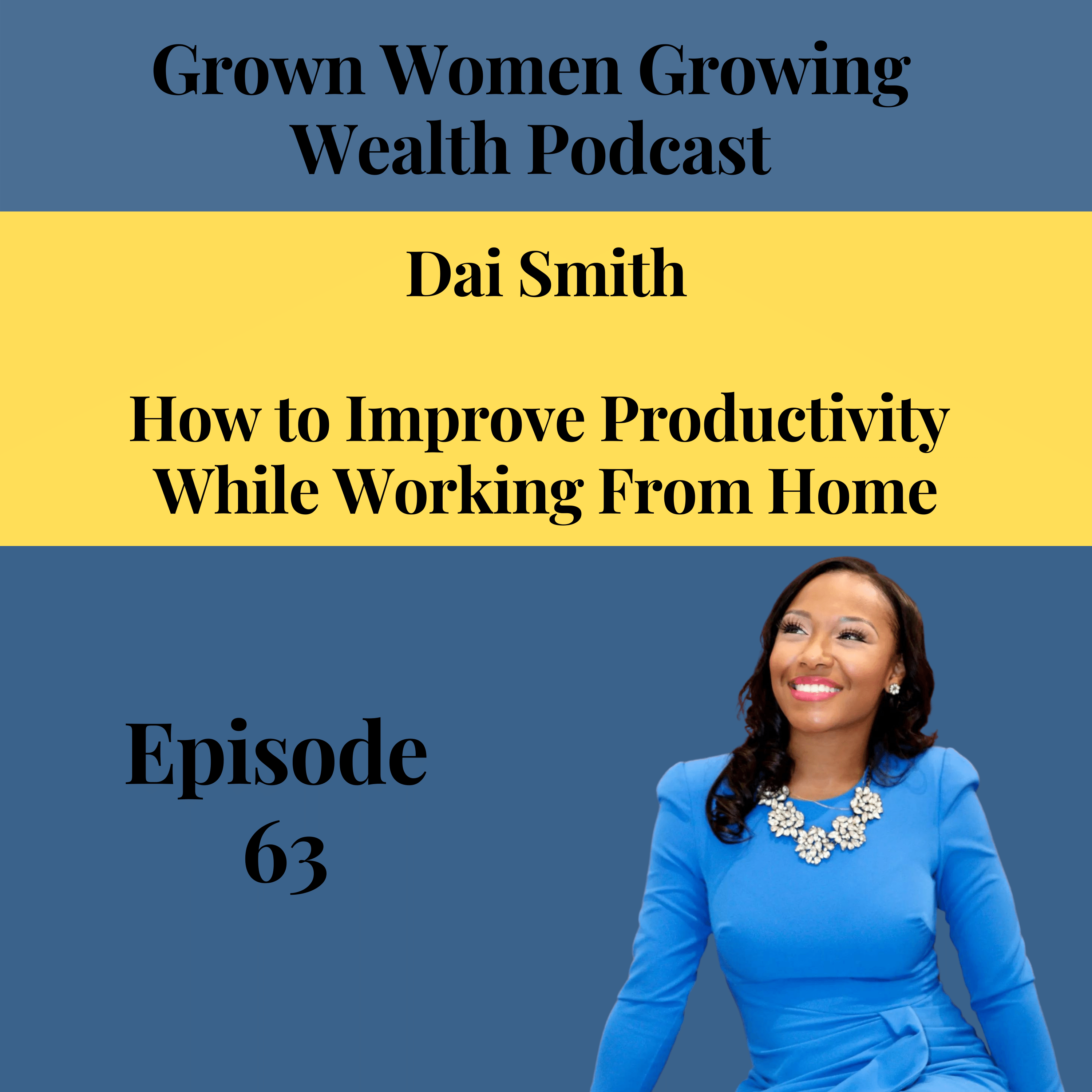 Grown Women, Growing Wealth