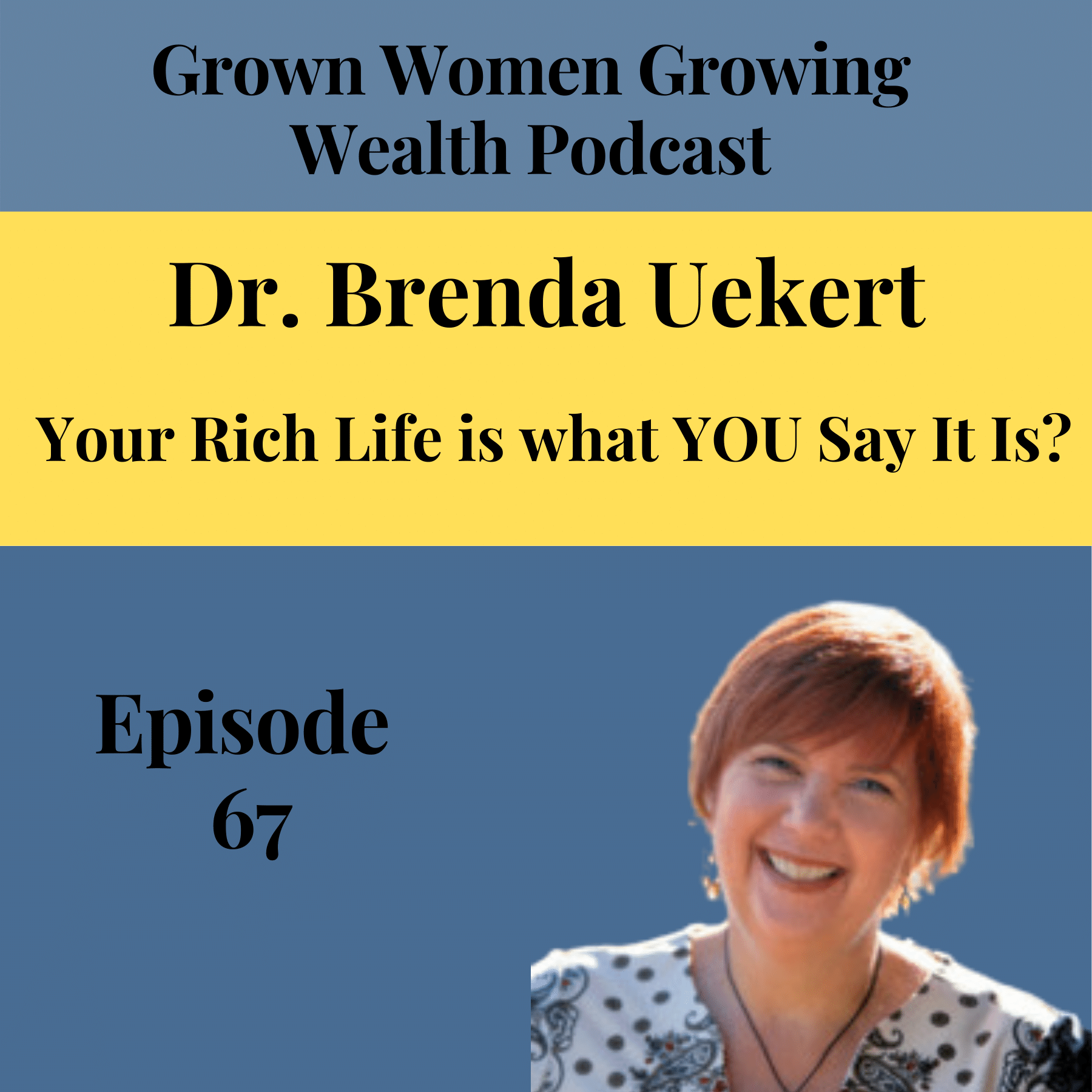 Grown Women, Growing Wealth