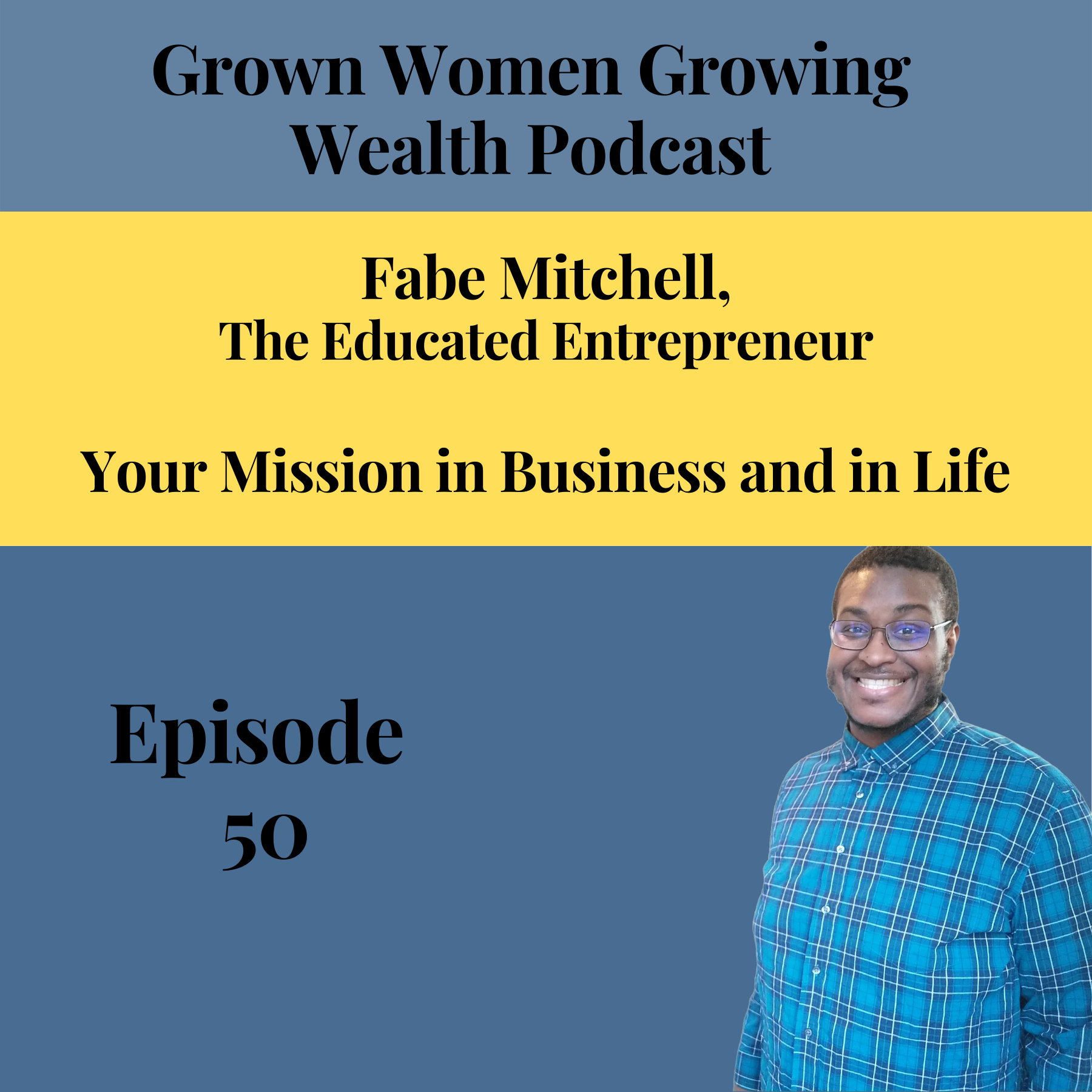 Grown Women, Growing Wealth