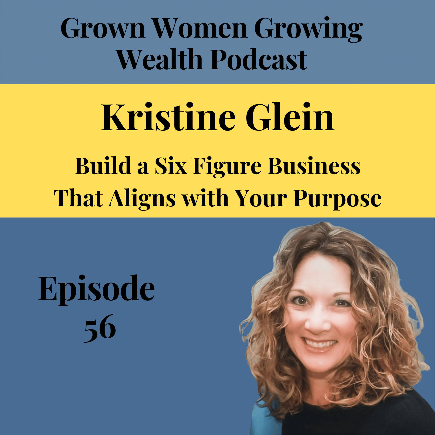 Grown Women, Growing Wealth
