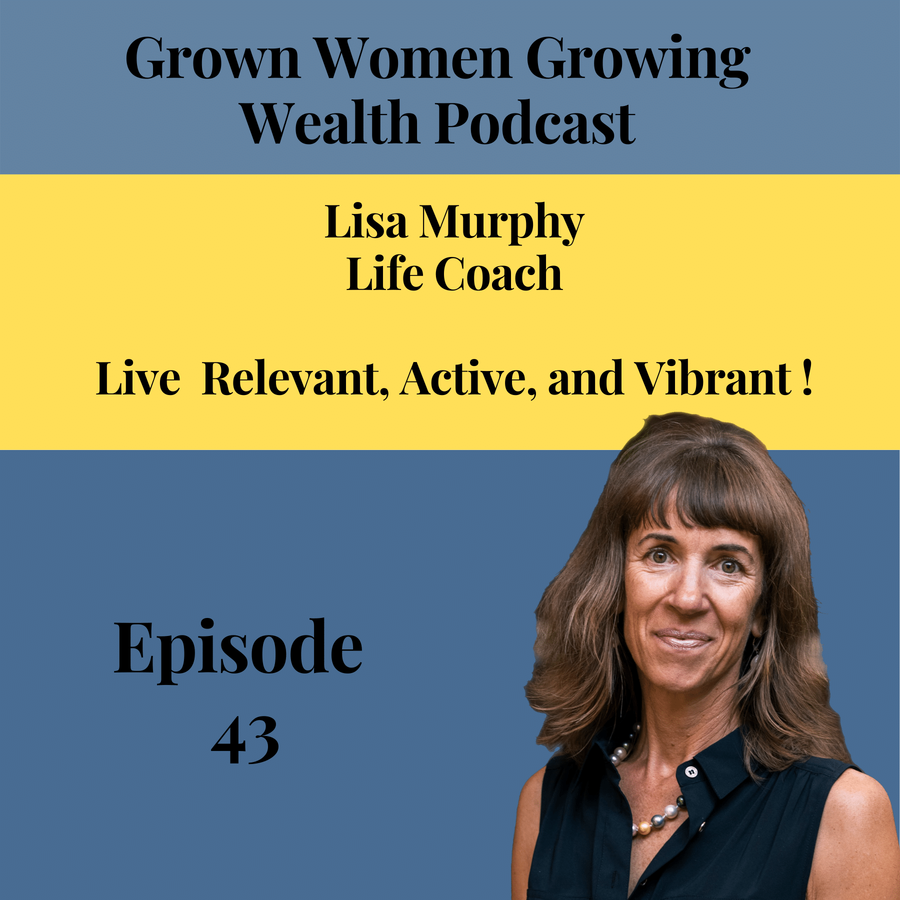 Grown Women, Growing Wealth