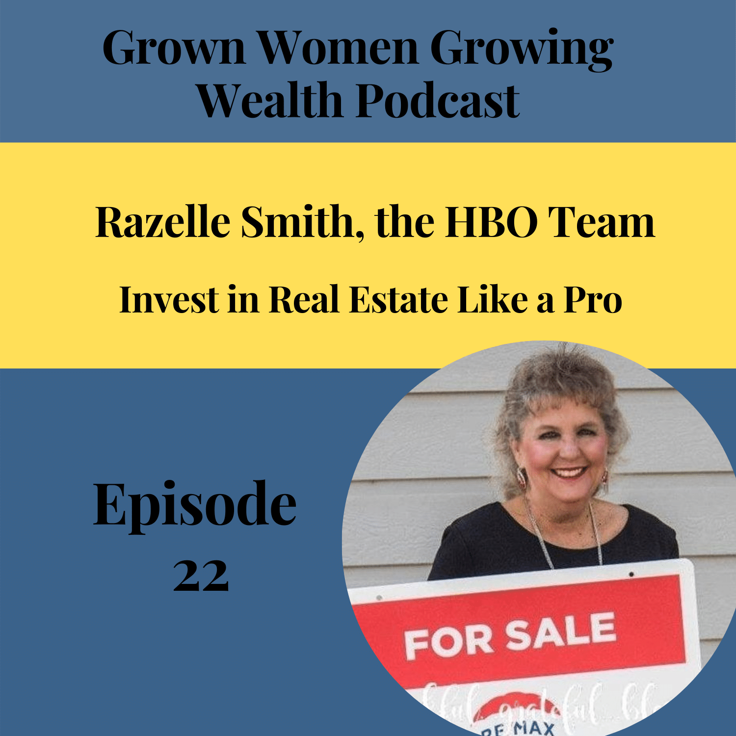 Grown Women, Growing Wealth