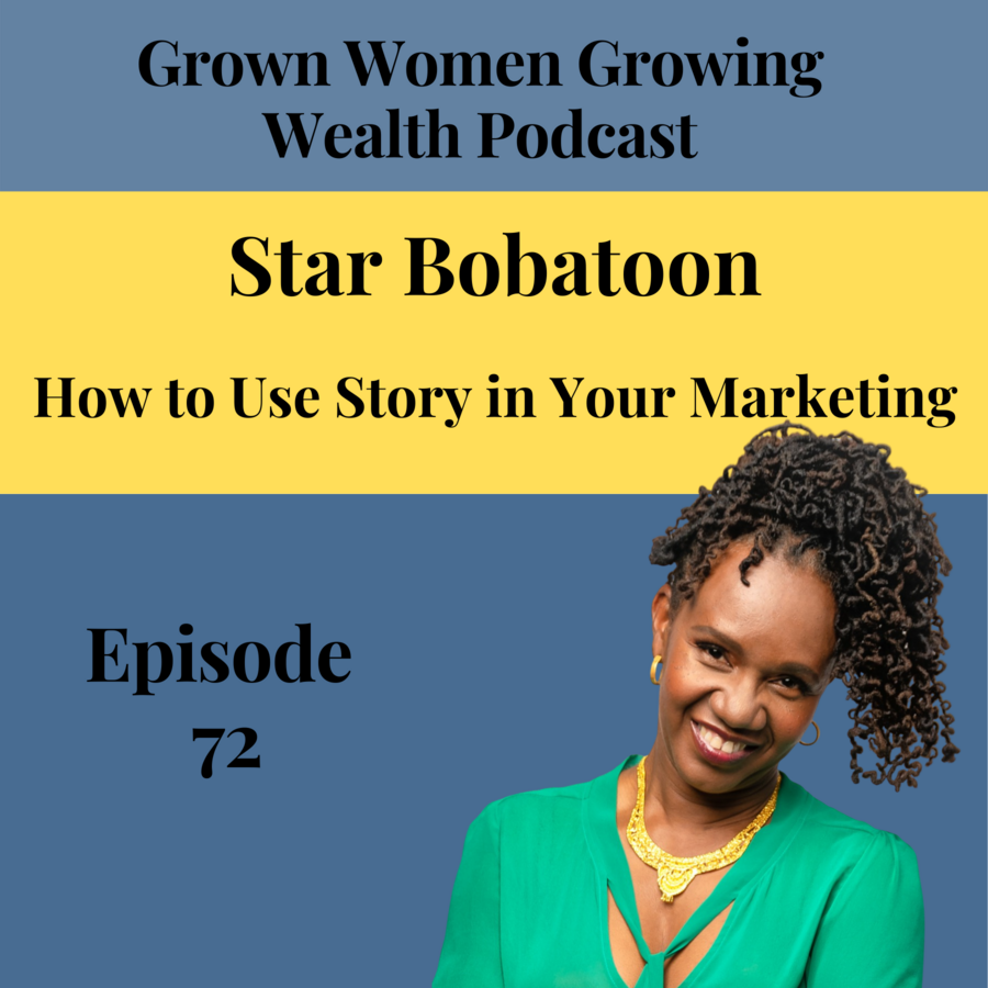 Grown Women, Growing Wealth
