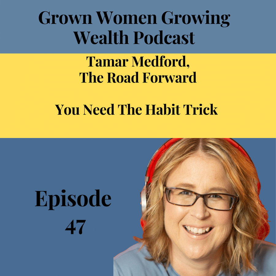 Grown Women, Growing Wealth