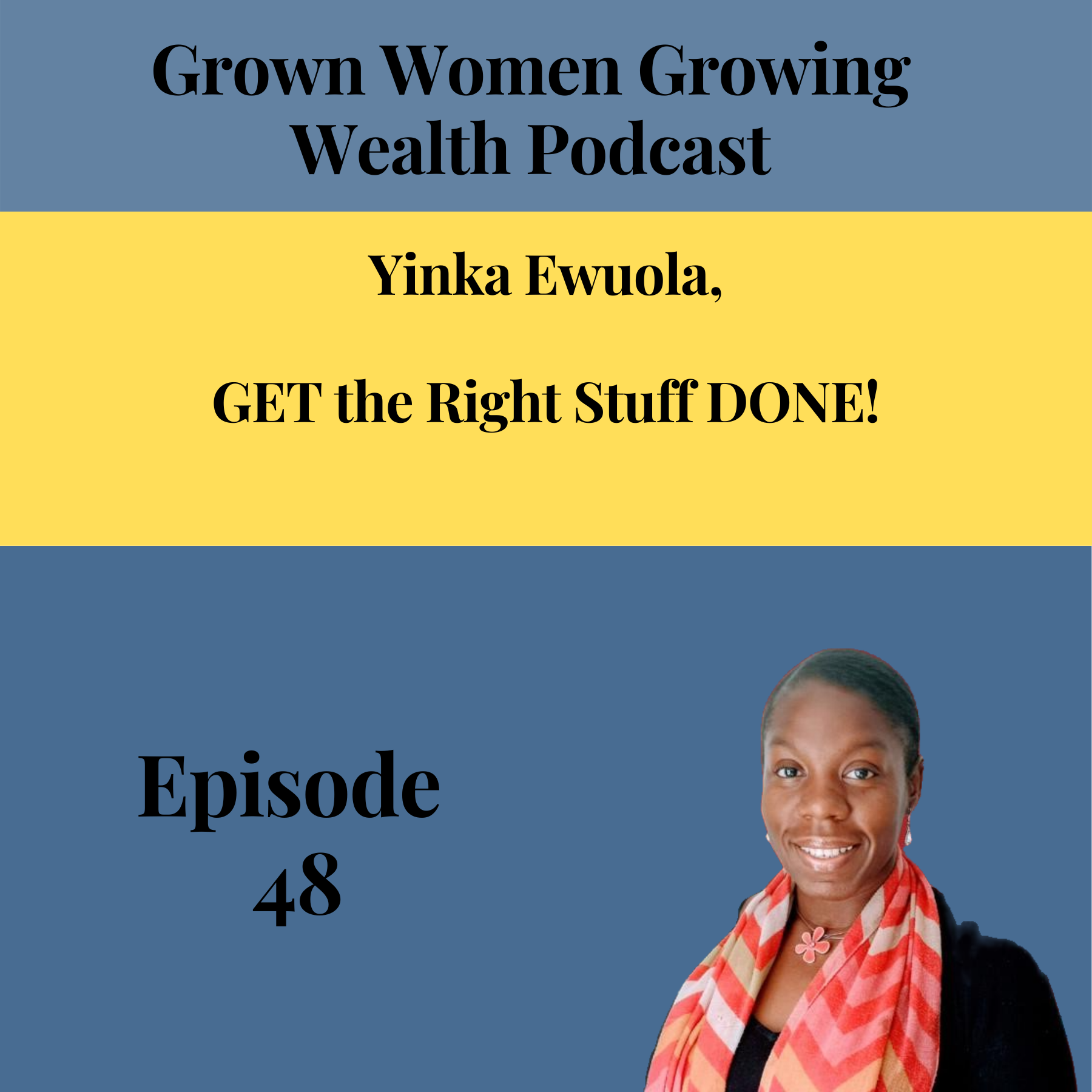 Grown Women, Growing Wealth